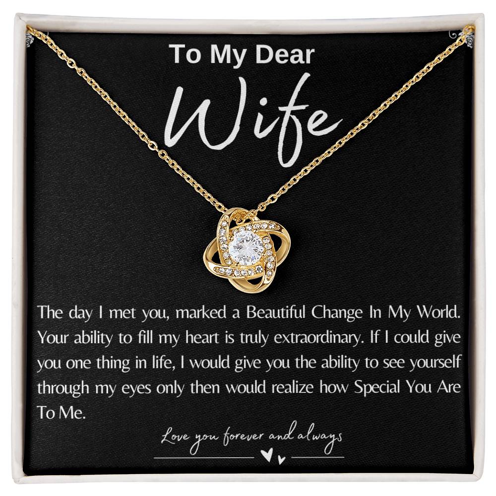 To My Dear Wife Love Knot