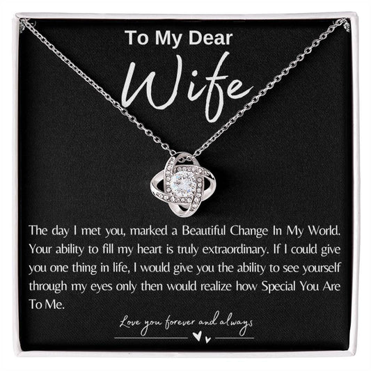 To My Dear Wife Love Knot